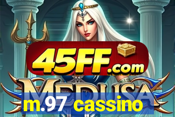 m.97 cassino